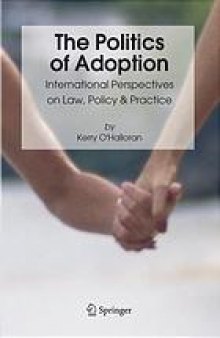 The politics of adoption : international perspectives on law, policy & practice