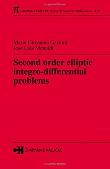 Second order elliptic integro-differential problems