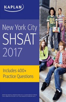 New York City SHSAT 2017 (Kaplan Test Prep) 2017 ed. Edition