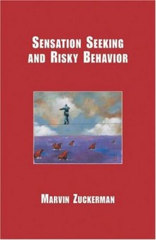 Sensation Seeking And Risky Behavior