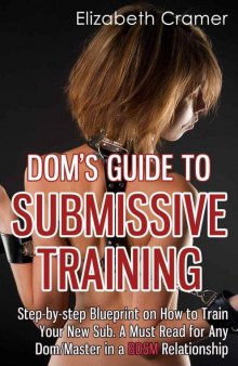 Dom's Guide to Submissive Training