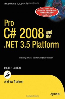 Pro C Sharp 2008 and the dotNET 3.5 Platform