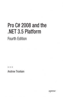 Pro C# 2008 and the .NET 3.5 platform