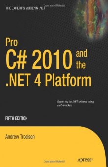 Pro C# 2010 and the .NET 4 Platform