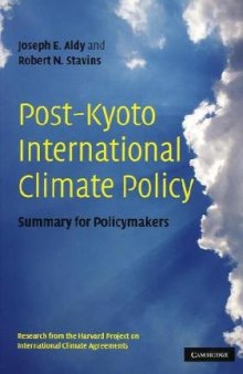 Post-Kyoto International Climate Policy: Summary for Policymakers