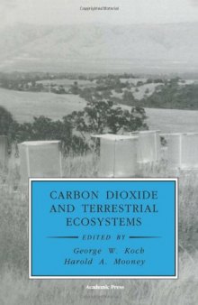 Carbon Dioxide and Terrestrial Ecosystems (Physiological Ecology)