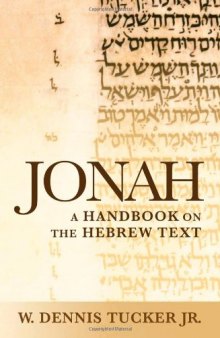 Jonah: A Handbook on the Hebrew Text (Baylor Handbook on the Hebrew Bible)