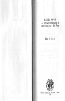 Daniel Defoe: An Annotated Bibliography of Modern Criticism, 1900-1980