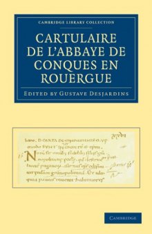 Cartulaire de l’Abbaye de Conques en Rouergue