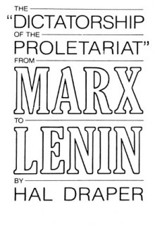 The "Dictatorship of the Proletariat" - from Marx to Lenin