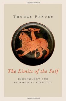 The Limits of the Self: Immunology and Biological Identity