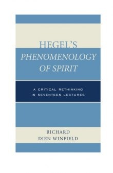 Hegel's Phenomenology of Spirit: A Critical Rethinking in Seventeen Lectures