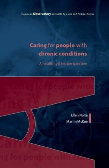 Caring for People with Chronic Conditions: A Health System Perspective