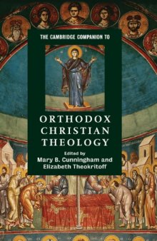 The Cambridge Companion to Orthodox Christian Theology