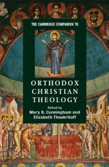 The Cambridge Companion to Orthodox Christian Theology