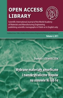 Wybrane materiały amorficzne i nanokrystaliczne stopów na osnowie Ni lub Fe  