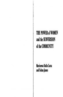 The Power of Women & the Subversion of Community  