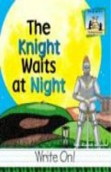 The Knight Waits at Night (Homophones)