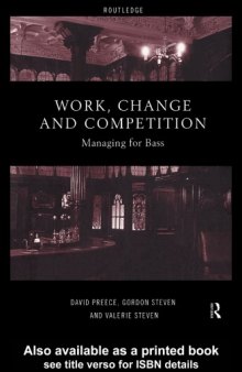 Work, Change and Competition: Managing for Bass
