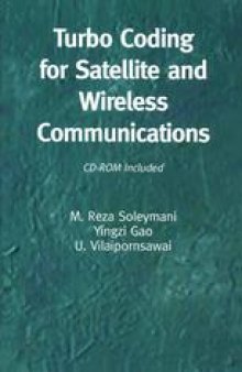 Turbo Coding for Satellite and Wireless Communications: CD-ROM Included