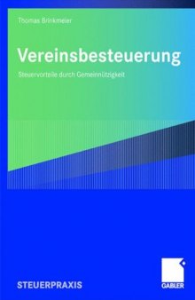 Vereinsbesteuerung : Steuervorteile durch Gemeinnützigkeit