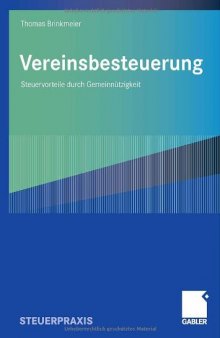 Vereinsbesteuerung: Steuervorteile durch Gemeinnutzigkeit