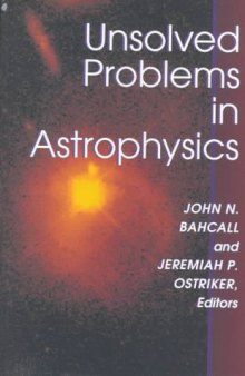 Unsolved problems in astrophysics