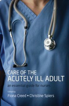 Care of the Acutely Ill Adult: An essential guide for nurses