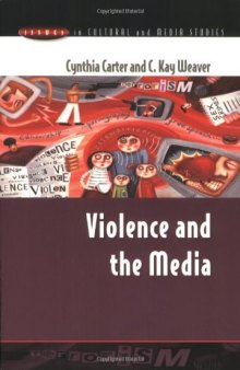 Violence and the Media  