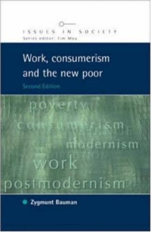 Work, Consumerism and the New Poor (Issues in Society)  