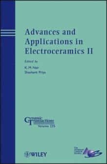 Advances and Applications in Electroceramics II: Ceramic Transactions, Volume 235