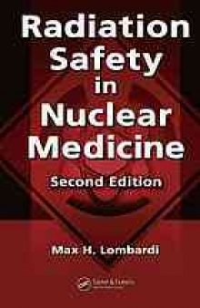 Radiation safety in nuclear medicine