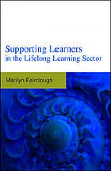Supporting learners in the lifelong learning sector