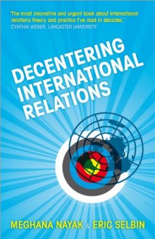 Decentering International Relations