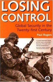 Losing Control: Global Security in the Twenty-first Century