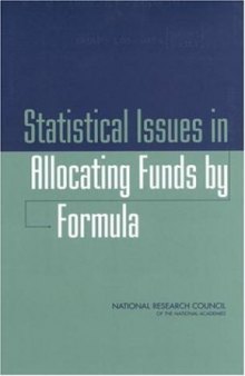 Statistical Issues in Allocating Funds by Formula