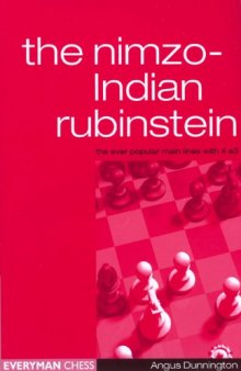 Nimzo-Indian Rubinstein: The Main Lines with 4e3