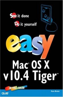 Easy Mac OS X, v10.4 Tiger