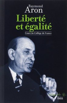 Liberté et égalité : cours au Collège de France