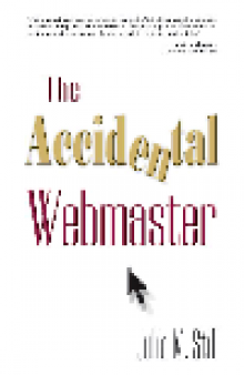 The Accidental Webmaster