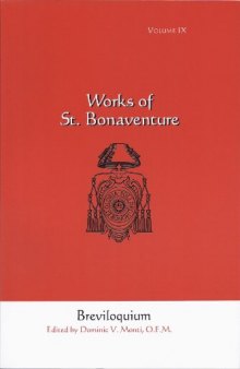 Breviloquium (Works of St. Bonaventure, Vol. 9)  