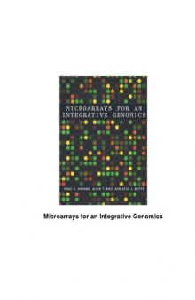 Microarrays for an integrative genomics