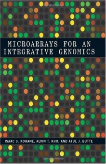 Microarrays for an Integrative Genomics, 3rd edition (Computational Molecular Biology)