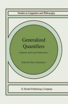 Generalized Quantifiers: Linguistic and Logical Approaches