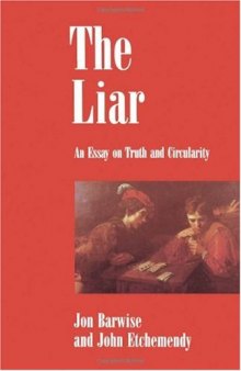 The liar: An essay on truth and circularity