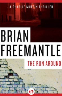 The Run Around: A Charlie Muffin Thriller (Book Eight) 