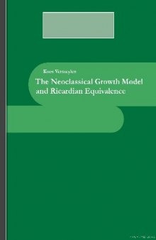 The Neoclassical Growth Model - and Ricardian Equivalence