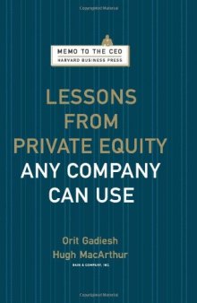 Lessons from Private Equity Any Company Can Use  