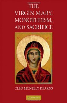 The Virgin Mary, monotheism, and sacrifice