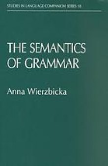 The semantics of grammar